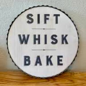 Farmhouse Kitchen Wall Decor Sign – “Sift Whisk Bake” Round Tin